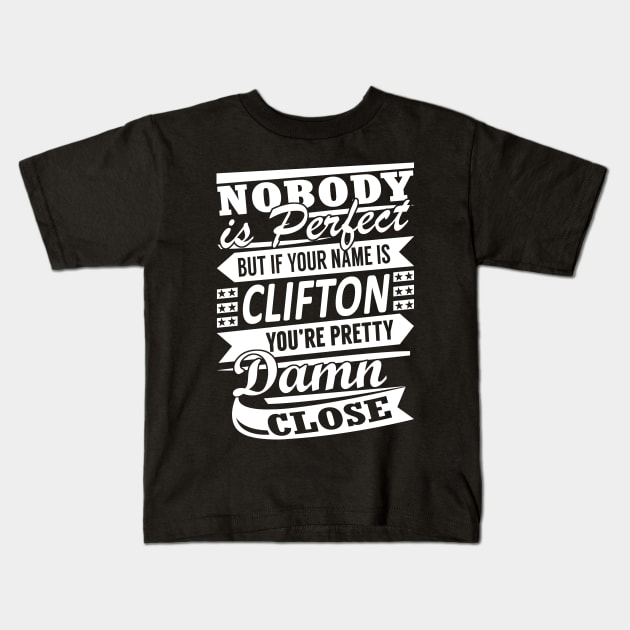 CLIFTON Kids T-Shirt by reginiamaxwell32